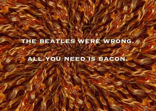 Bacon - Beatles Were Wrong.jpg